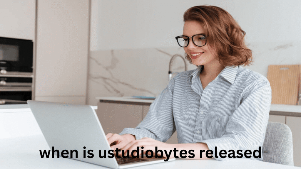 When Is UStudioBytes Released? A Comprehensive Guide to Its Launch Timeline and Features when is ustudiobytes released