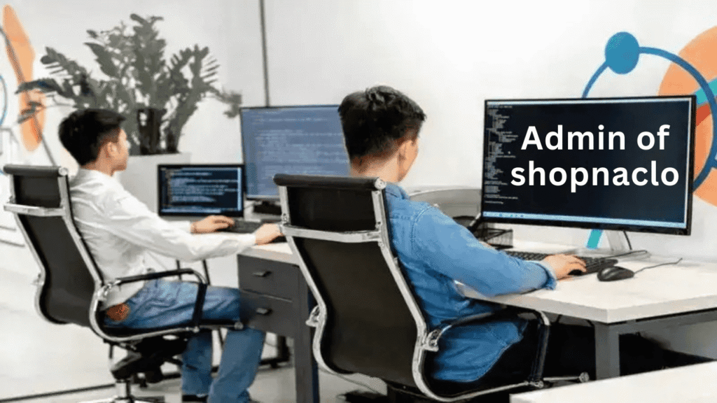 Admin of shopnaclo: The Essential Guide to Operations, Tools, and Best Practices Admin of shopnaclo