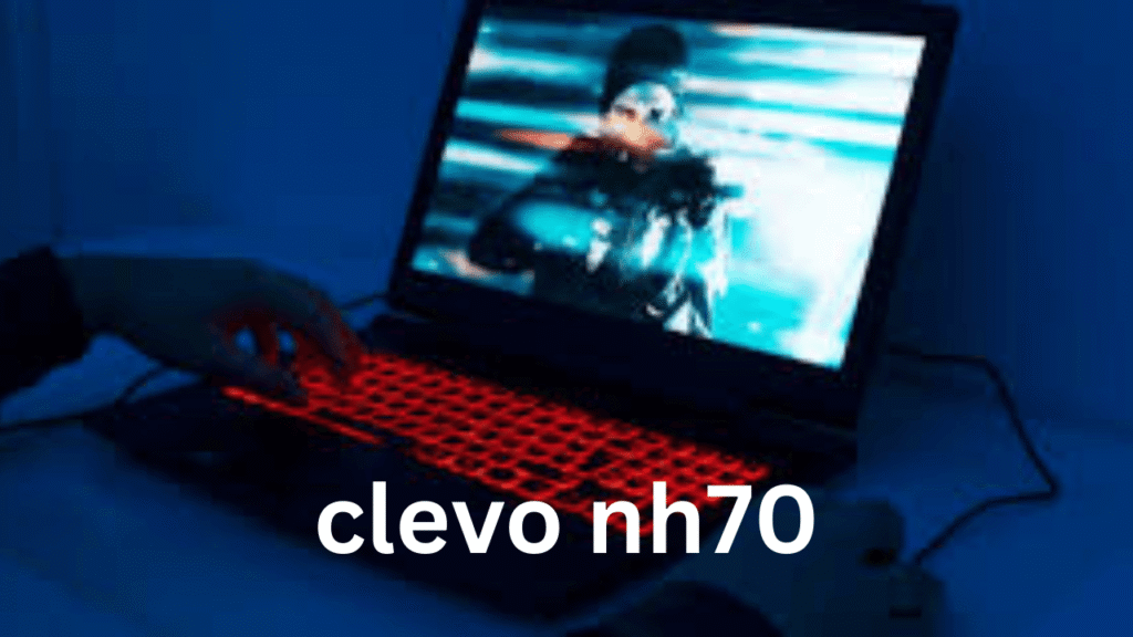 clevo nh70