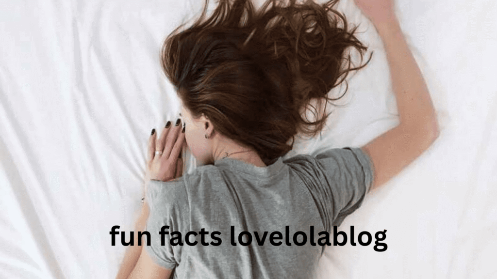 fun facts lovelolablog