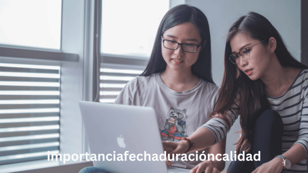 importanciafechaduracióncalidad