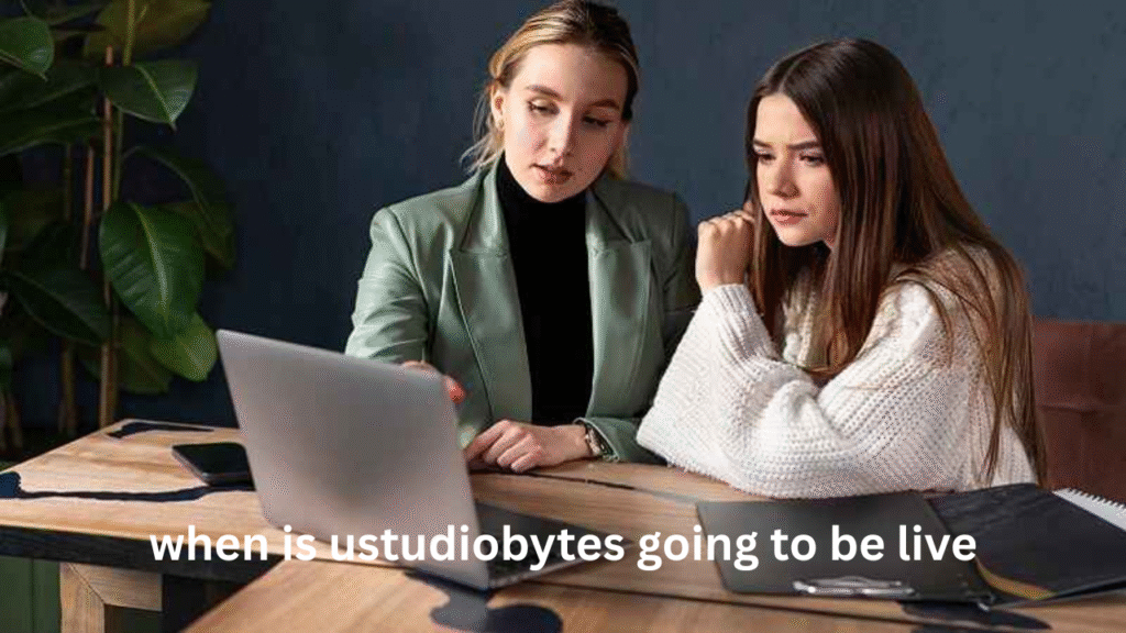 when is ustudiobytes going to be live — a practical guide for writers, creators, and curious readers when is ustudiobytes going to be live